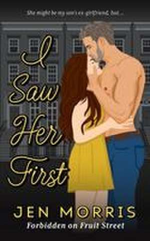 I Saw Her First de Jen Morris