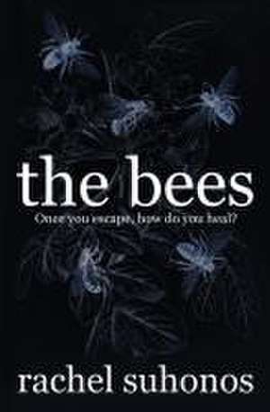 The Bees de Rachel Suhonos