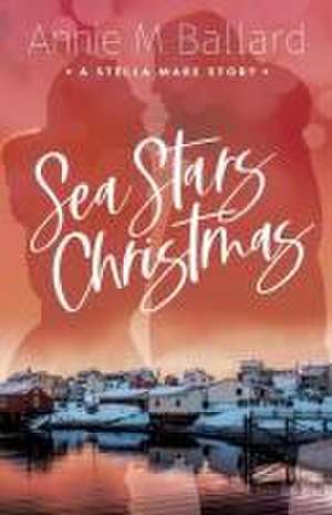 Sea Stars Christmas de Annie M. Ballard