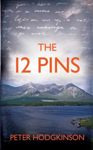 The 12 Pins de Peter Hodgkinson