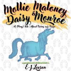 Mollie Maloney and Daisy Monroe de Emma-Jane Leeson