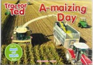 Tractor Ted A-maizing Day de ALEXANDRA HEARD