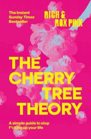 THE CHERRY TREE THEORY de Rox Pink