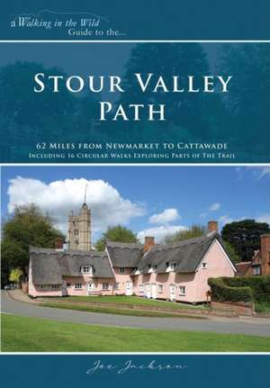 Stour Valley Path de Joe Jackson