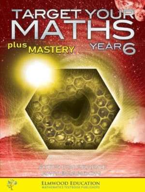 Target your Maths plus Mastery Year 6 de Amy Brandon