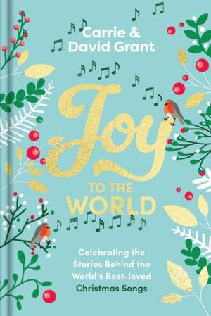 Joy to the World de Carrie Grant