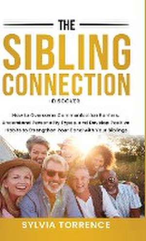 The Sibling Connection de Sylvia Torrence