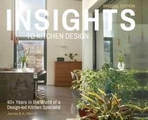 Insights to Kitchen Design de James R a Herriot