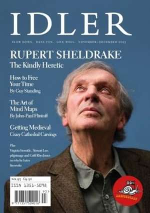 The Idler 93, Rupert Sheldrake de Tom Hodgkinson