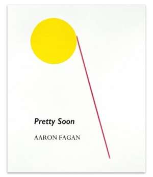 Fagan, A: Pretty Soon de Aaron Fagan