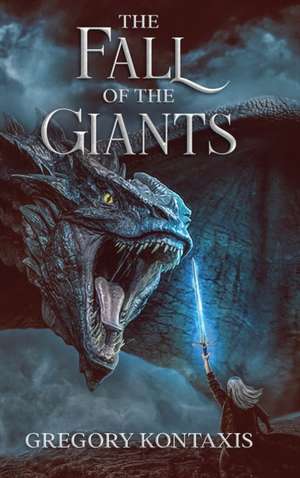 The Fall of the Giants de Gregory Kontaxis