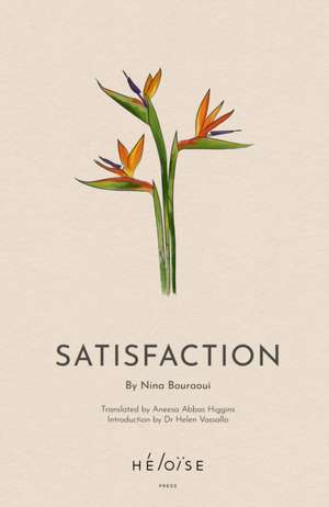 Satisfaction de Nina Bouraoui