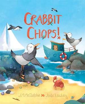 Crabbit Chops! de J. M McClatchie