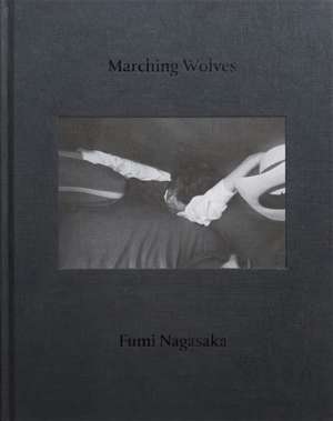 Marching Wolves de Fumi Nagasaka