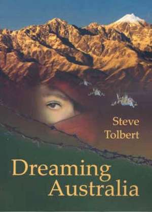 Dreaming Australia de Steve Tolbert