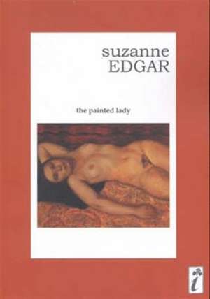 The Painted Lady de Suzanne Edgar