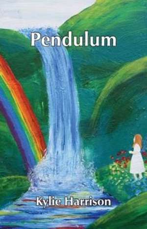 Pendulum de Kylie Harrison