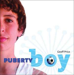 Puberty Boy de Geoff Price