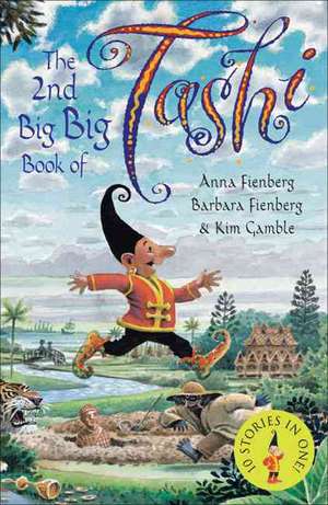 The 2nd Big Big Book of Tashi de Anna Fienberg