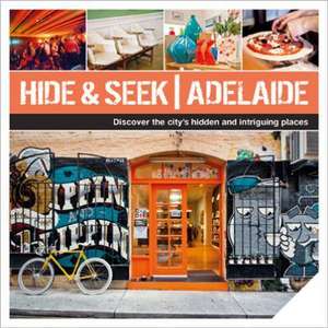 Hide & Seek Adelaide de Explore Australia