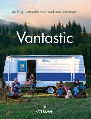 Vantastic de Kate Ulman