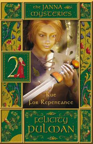 Rue for Repentance de Felicity Pulman