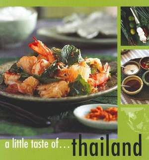 A Little Taste of Thailand de Murdoch Books Test Kitchen