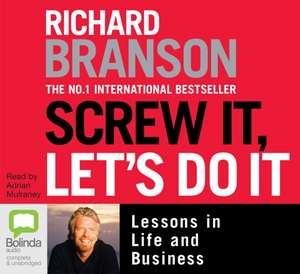 Branson, S: Screw It, Let's Do It de Sir Richard Branson