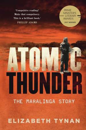 Atomic Thunder de Elizabeth Tynan