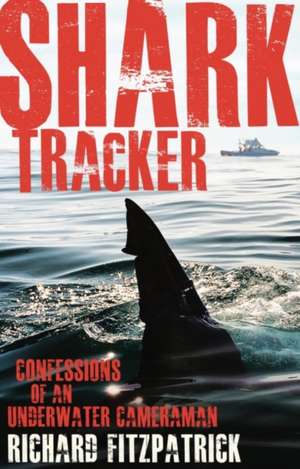 Shark Tracker de Richard Fitzpatrick