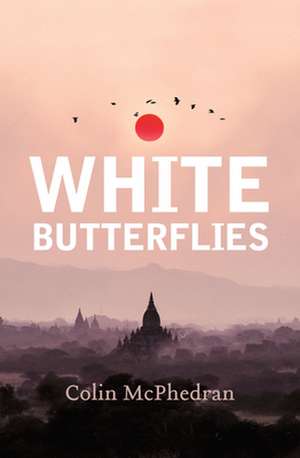 White Butterflies de Colin Mcphedran