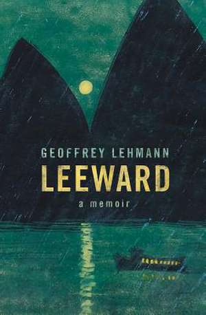 Leeward de Geoffrey Lehmann