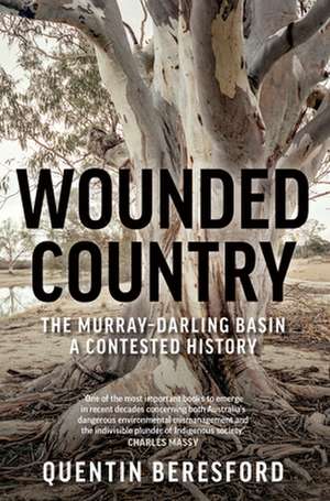 Wounded Country de Quentin Beresford