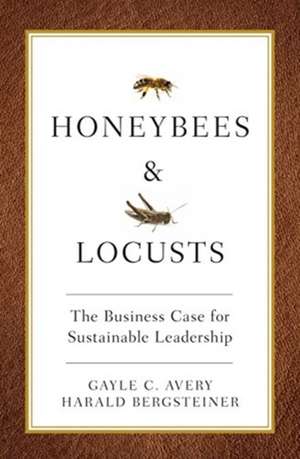 Honeybees and Locusts de Gayle C. Avery