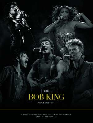 The Bob King Collection de Bob King