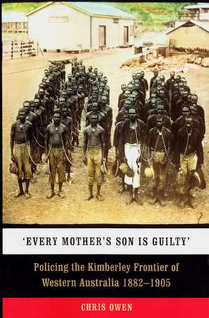 'Every Mother's Son Is Guilty' de Chris Owen