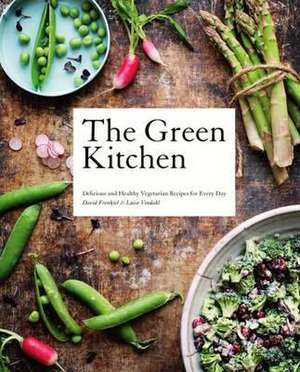 The Green Kitchen de David Frenkiel