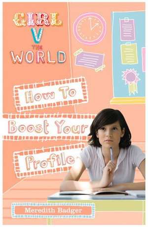 How to Boost Your Profile de Meredith Badger