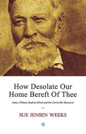 How Desolate Our Home Bereft Of Thee de Sue Jensen Weeks