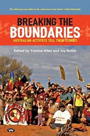 Breaking the Boundaries de Yvonne Allen