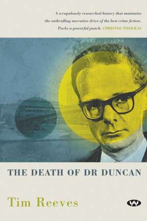 The Death of Dr Duncan de Tim Reeves