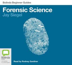 Siegel, J: Forensic Science de Jay Siegel