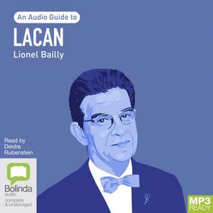 Lacan de Lionel Bailly