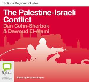 The Palestine-Israel Conflict de Dan Cohn-Sherbok