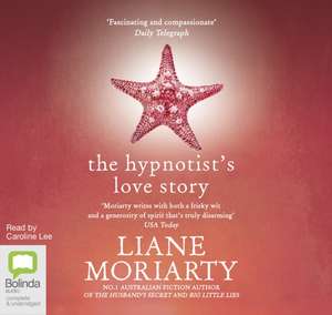 Moriarty, L: The Hypnotist's Love Story