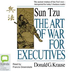 The Art of War for Executives de Donald G. Krause