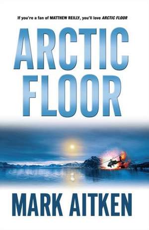 Arctic Floor de Mark Aitken