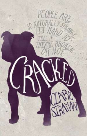 Cracked de Clare Strahan