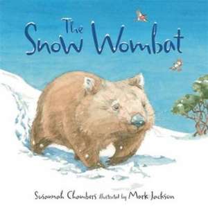 The Snow Wombat de Susannah Chambers