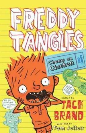 FREDDY TANGLES CHAMP OR CHICKEN de BRAND JACK